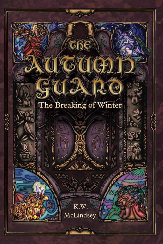 The Autumn Guard: The Breaking of Winter cover image