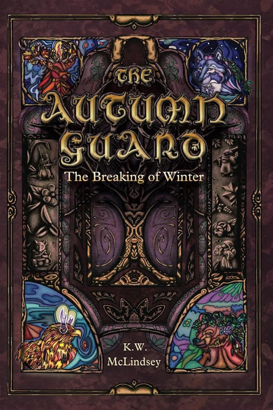 The Autumn Guard: The Breaking of Winter cover image