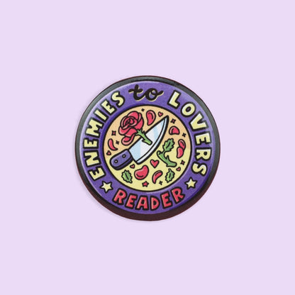Pinback Button - Enemies to Lovers Reader