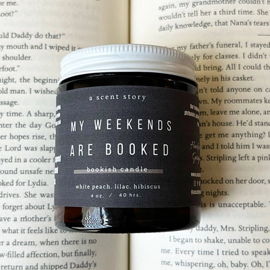 Candle - My Weekends Are Booked (4 oz)