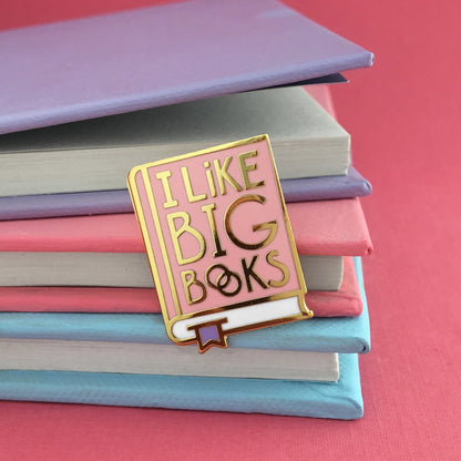 Enamel Pin - I Like Big Books