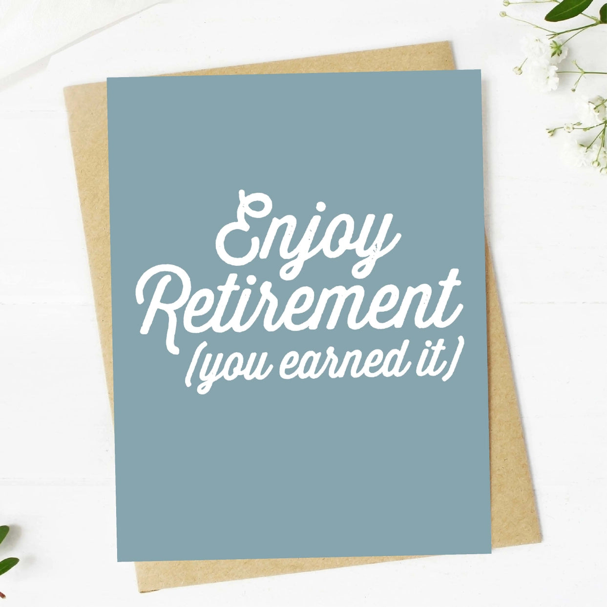 Greeting Card - Enjoy Retirement