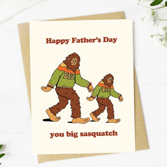 Greeting Card - Happy Father's Day Sasquatch