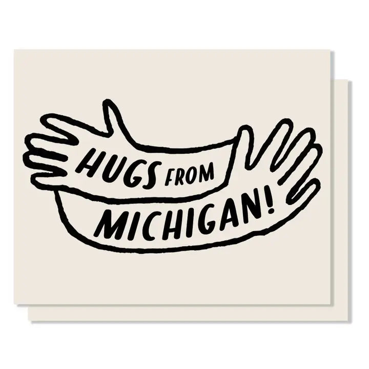 Greeting Card - Hugs from Michigan
