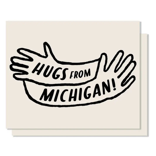 Greeting Card - Hugs from Michigan
