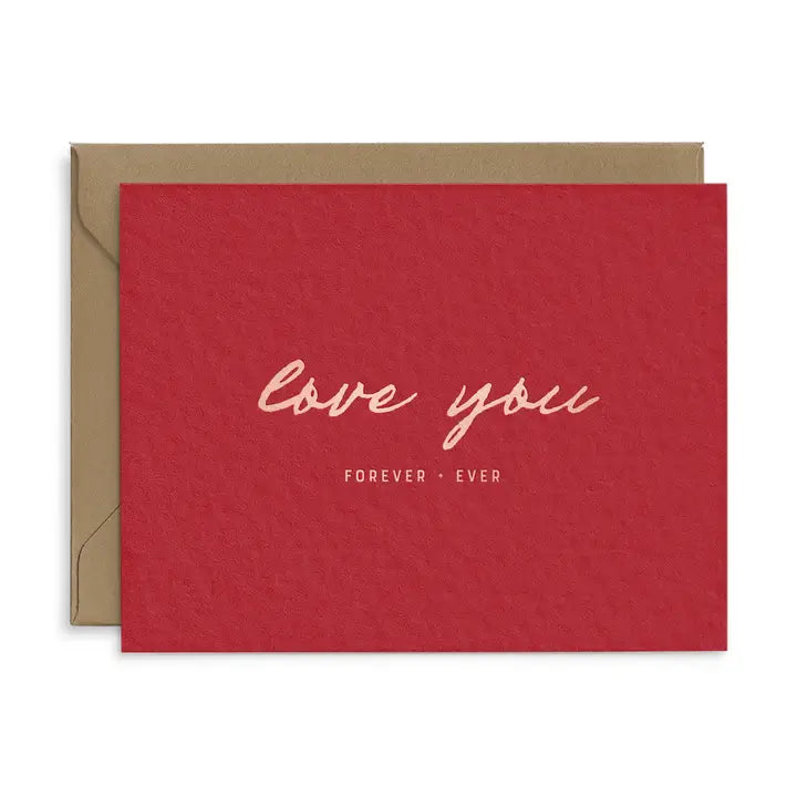 Greeting Card - Love You Forever and Ever