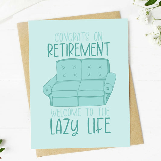 Greeting Card - Retirement Lazy Life