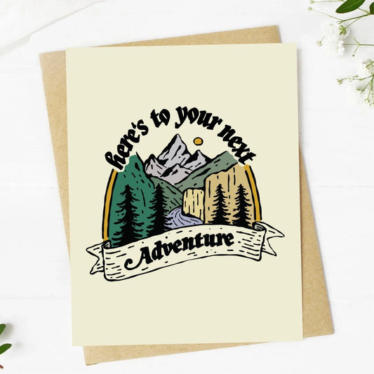 Greeting Card - To Your Next Adventure