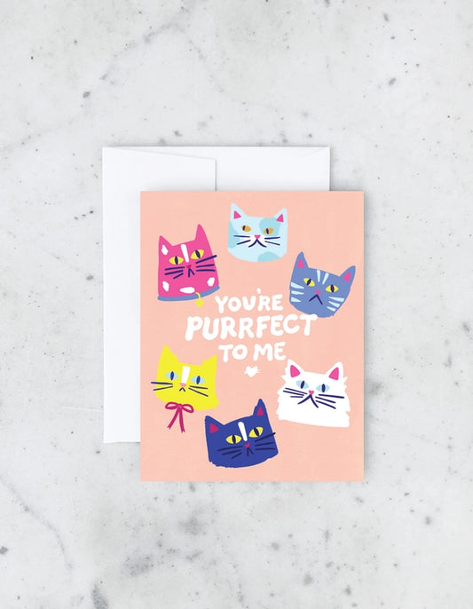 Greeting Card - You're Purrfect to Me