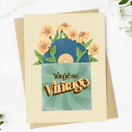Greeting Card - You're So Vintage