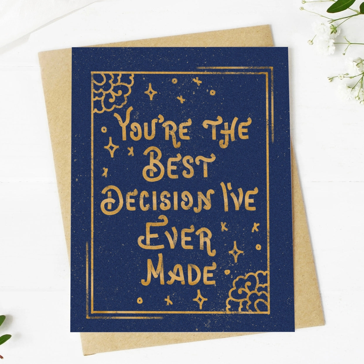 Greeting Card - You're the Best Decision