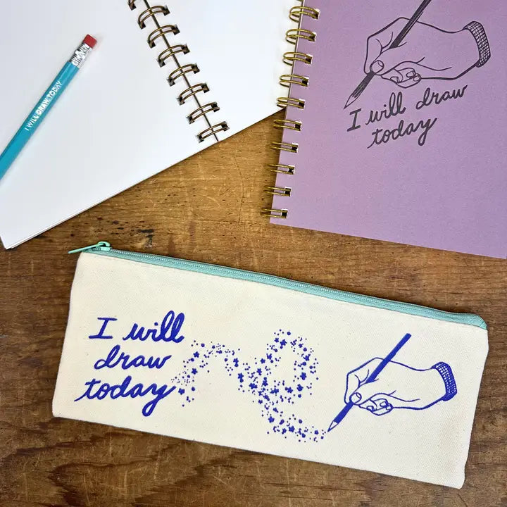 Pencil Pouch - I Will Draw Today