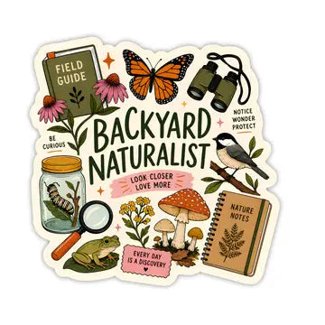 Sticker - Backyard Naturalist