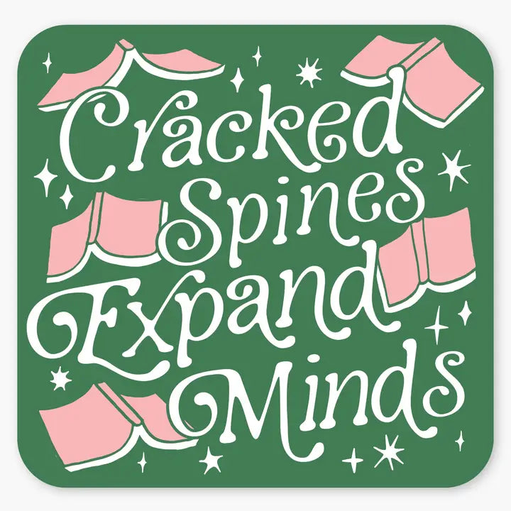 Sticker - Cracked Spines Expand Minds