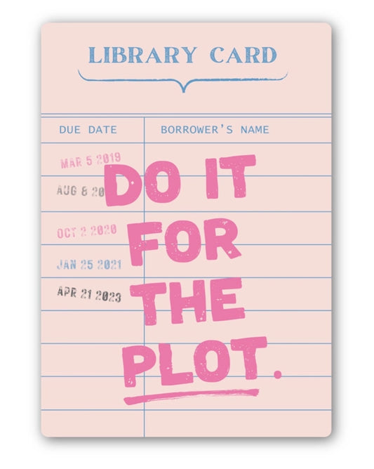 Sticker - Do It For the Plot