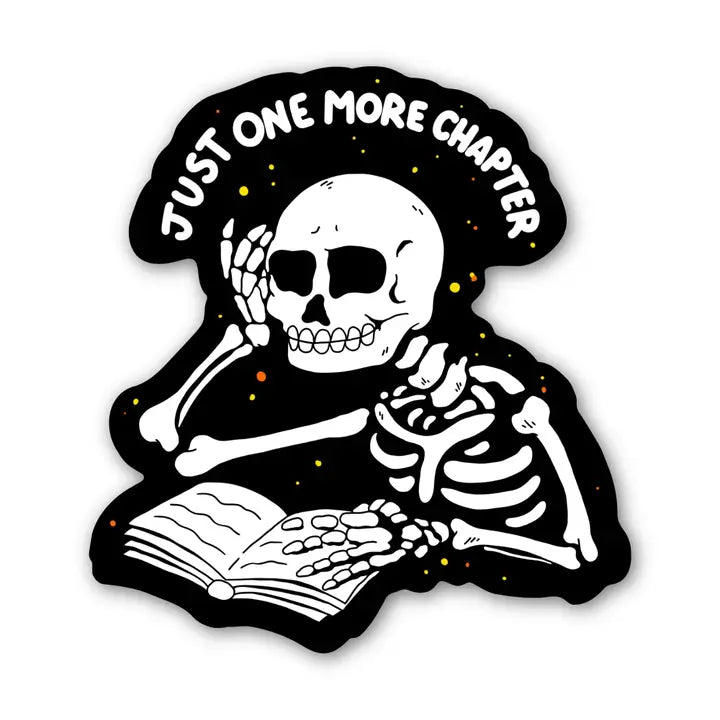 Sticker - Just One More Chapter Skeleton