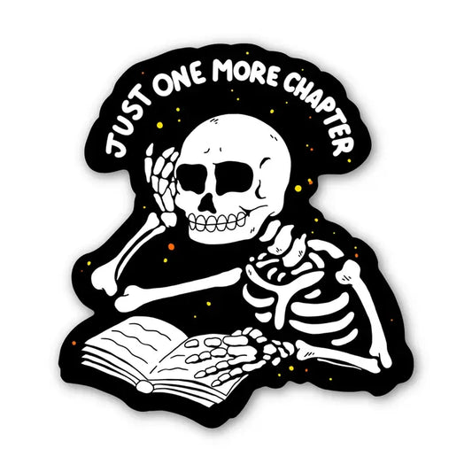 Sticker - Just One More Chapter Skeleton