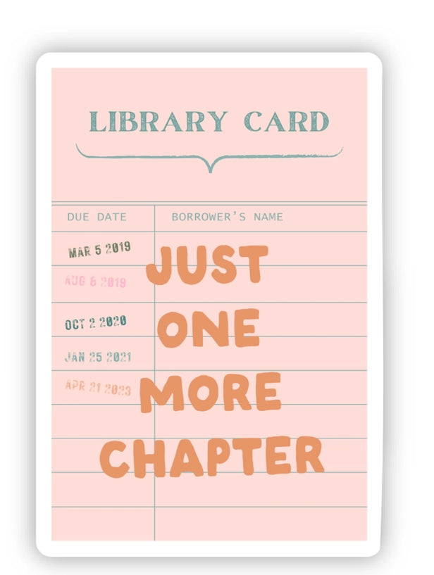 Sticker - One More Chapter Library Card