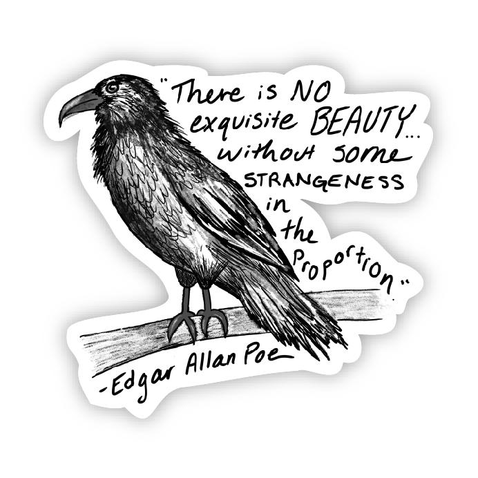 Sticker - "No Exquisite Beauty" Poe