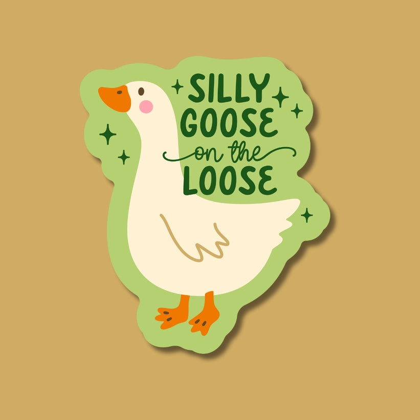 Sticker - Silly Goose on the Loose