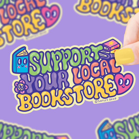 Sticker - Support Your Local Bookstore