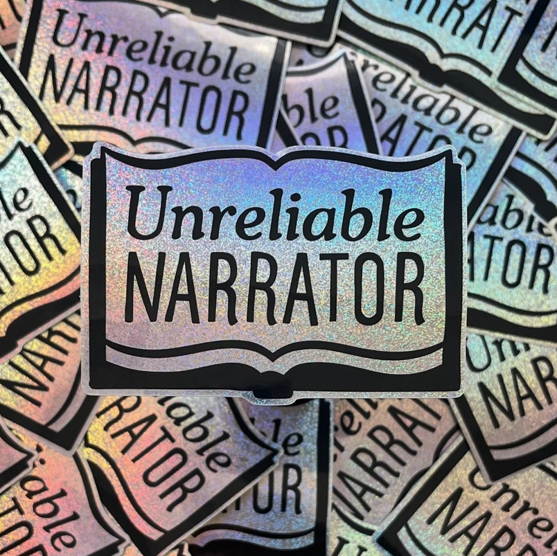 Sticker - Unreliable Narrator
