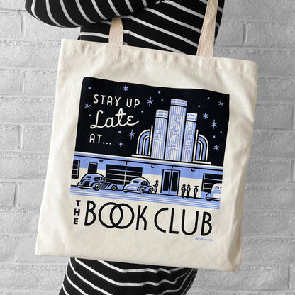 Tote Bag - Stay Up Late at the Book Club