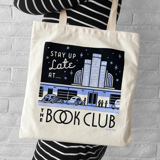 Tote Bag - Stay Up Late at the Book Club