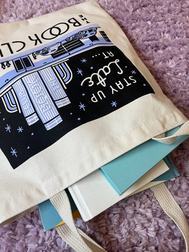 Tote Bag - Stay Up Late at the Book Club